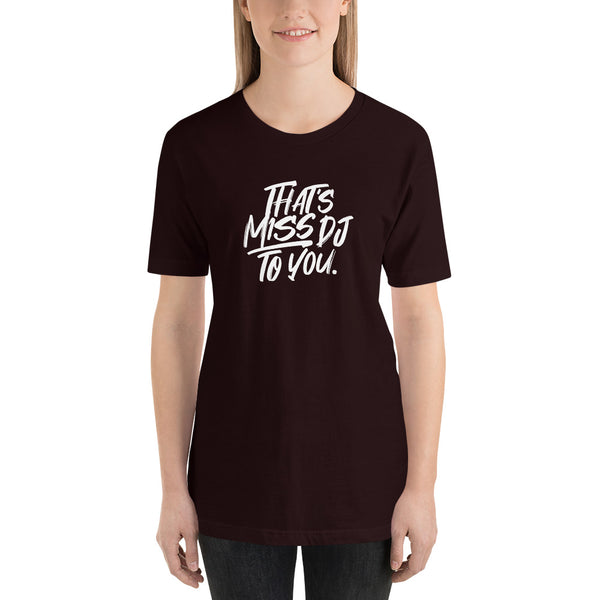 MISS DJ LOGO TEE