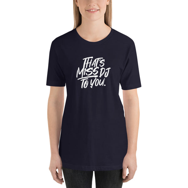 MISS DJ LOGO TEE