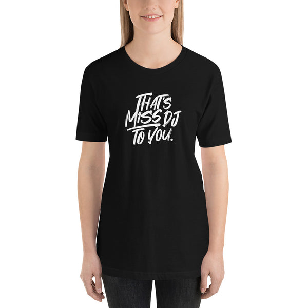 MISS DJ LOGO TEE