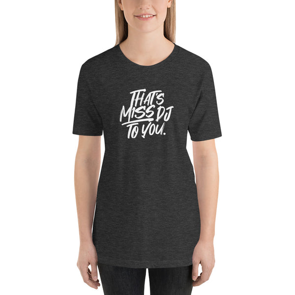 MISS DJ LOGO TEE