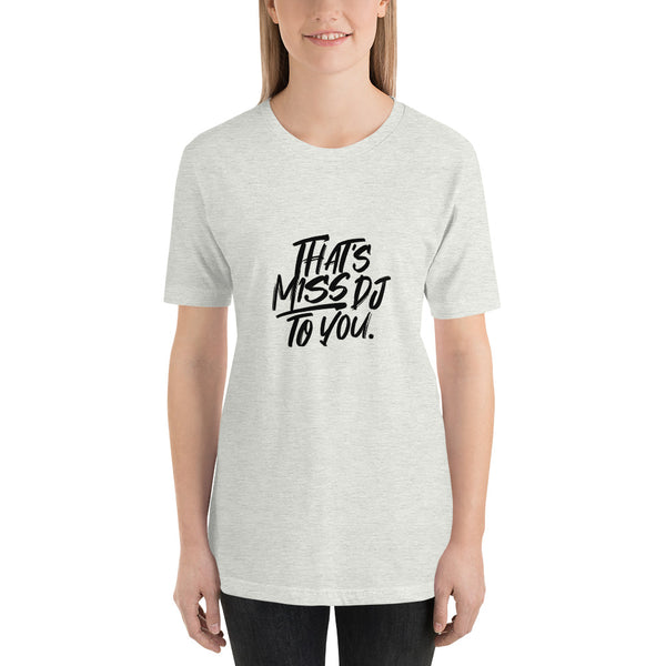 MISS DJ LOGO TEE